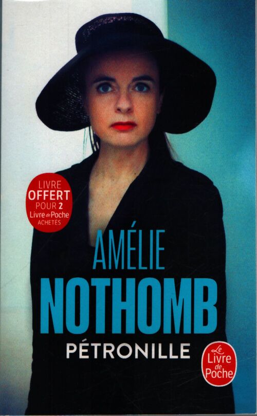 Pétronille - Amélie Nothomb - Livre