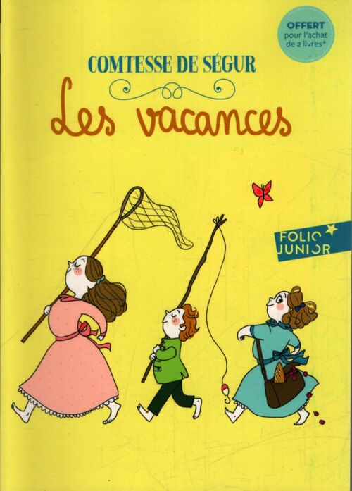 Les vacances - Comtesse De Ségur - Livre