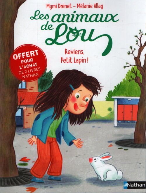 Reviens, petit lapin ! - Mélanie Mymi; Allag - Livre