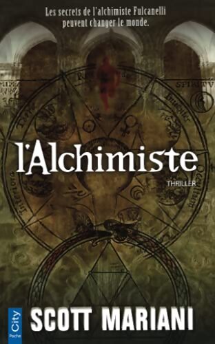 L'alchimiste - Scott Mariani - Livre