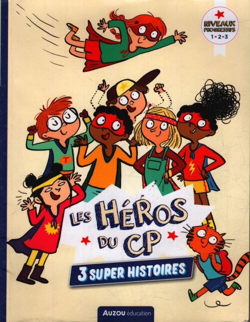 Un héros du CP : 3 super histoires - Joëlle Marie-Désirée; Dreidemy - Livre