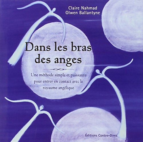 Dans les bras des anges - Claire Nahmad - Livre