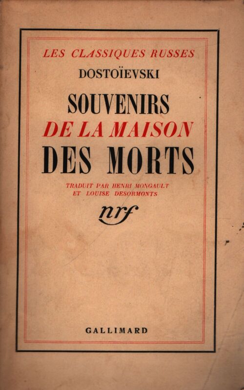 Souvenirs de la maison des morts - Fedor Dostoïevski - Livre