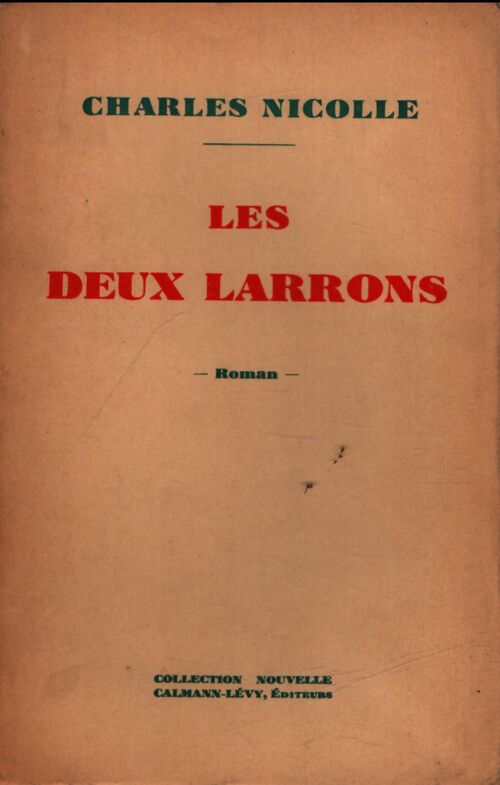 Les deux larrons - Charles Nicolle - Livre