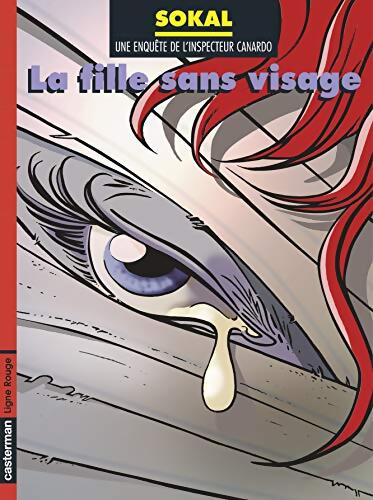 La Fille sans visage - Benoît Sokal - Livre