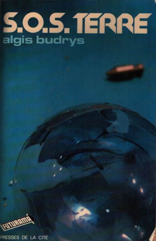 S.O.S. Terre - Algis Budrys - Livre