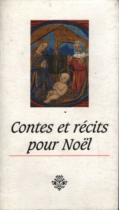 Contes et récits pour noël - beaux livres - B. Chataignier - Livre