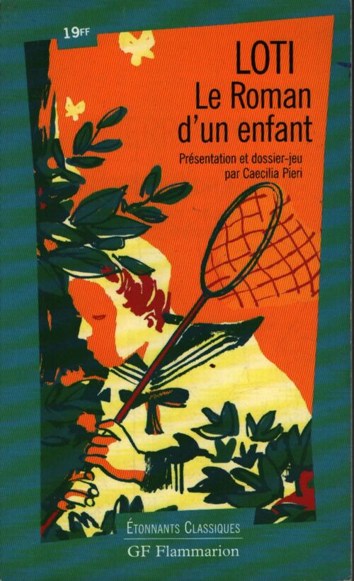Le roman d'un enfant - Pierre Loti - Livre