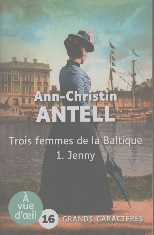 Trois femmes de la baltique ? 1. Jenny - Ann-Christin Antell - Livre