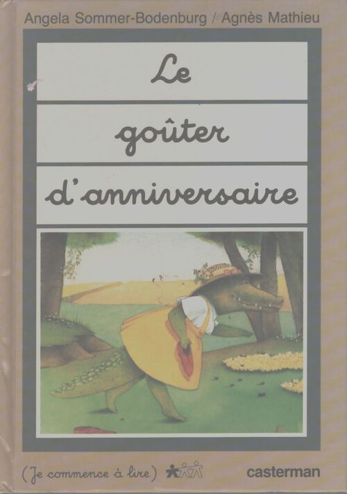 Le goûter d'anniversaire - Angela Sommer-Bodenburg - Livre