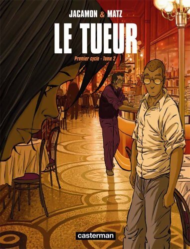 Le Tueur : Cycle 2 - Intégrale Petit format - MATZ Luc JACAMON - Livre