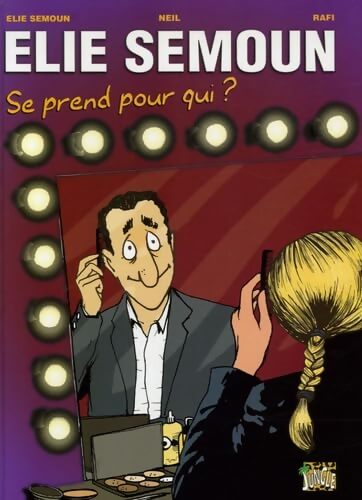 Annonces elie t3 elie semoun se prend pour qui - FABCARO AUREL - Livre