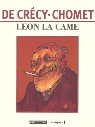 Léon la came - Nicolas De Crécy - Livre