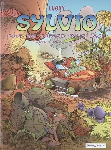 Sylvio Tome II : Coup de cafard pour Jack - Philippe Luguy - Livre