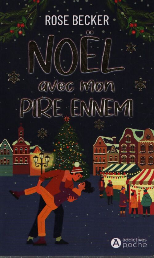 Noël avec mon pire ennemi - Rose M. Becker - Livre