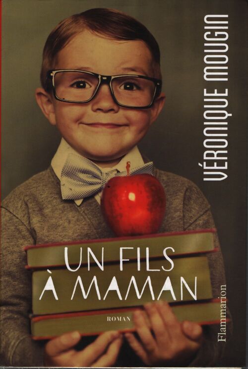 Un fils à maman - Véronique Mougin - Livre