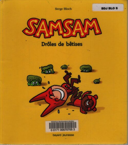 Drôles de bétises - Serge Bloch - Livre