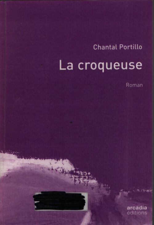La croqueuse - Chantal Portillo - Livre