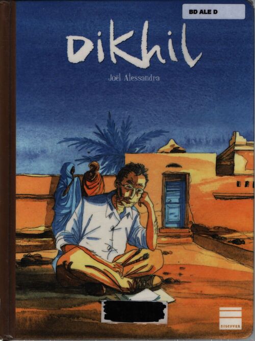Dikhil - Joël Alessandra - Livre