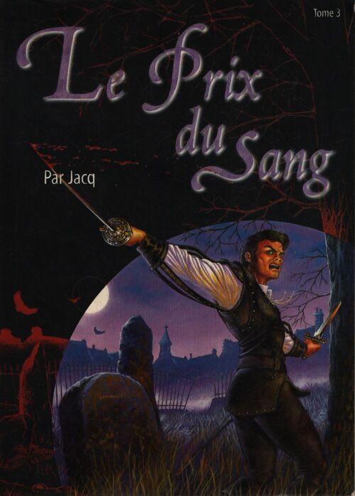 Prix du sang Tome III - Jacq - Livre
