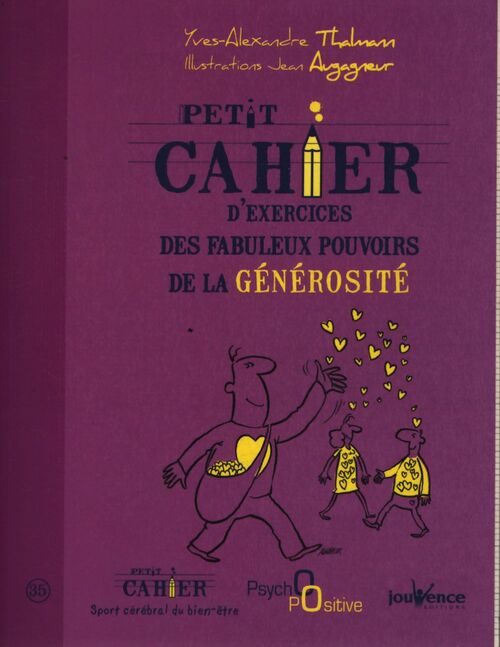 Les fabuleux pouvoirs de la générosité - Yves-Alexandre Thalmann - Livre