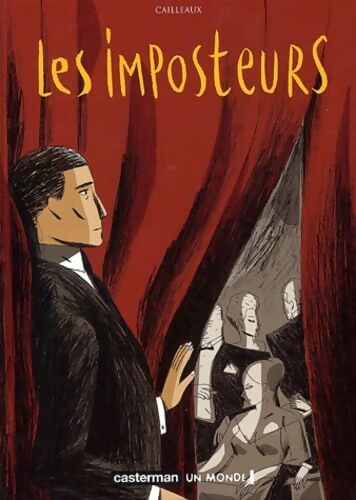 Les Imposteurs acte 1 - Cailleaux - Livre