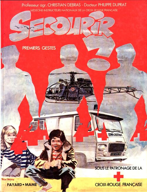 Secourir : Premiers gestes - Collectif - Livre