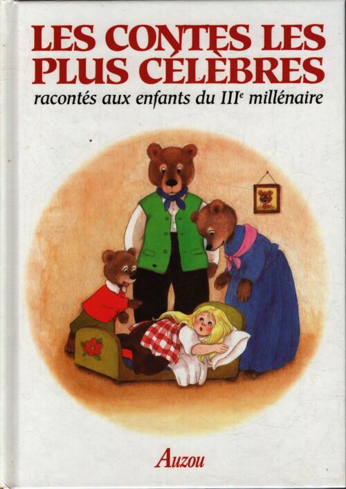 Les contes les plus célèbres - Auzou - Livre