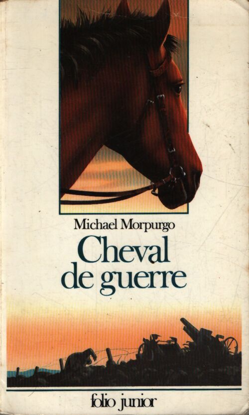 Cheval de guerre - Michael Morpurgo - Livre