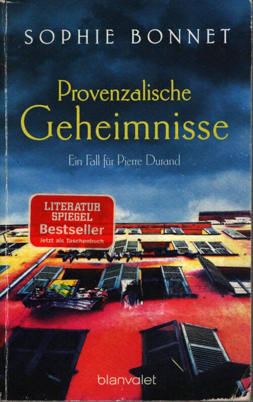 Provenzalische geheimnisse : ein fall für Pierre durand - Sophie Bonnet - Livre