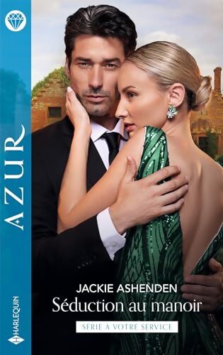 Séduction au manoir - Jackie Ashenden - Livre