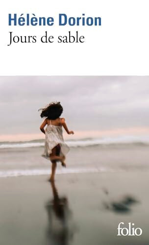Jours de sable - Hélène Dorion - Livre