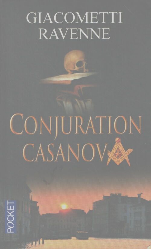 Conjuration Casanova - Eric Giacometti - Livre