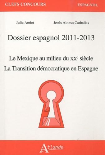 Dossier espagnol 2011-2014 - Carballes Amiot - Livre