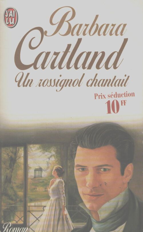 Un rossignol chantait - Barbara Cartland - Livre