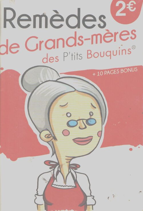 Remèdes de grands-mères - Collectif - Livre