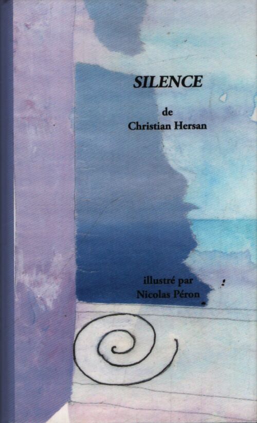 Silence - Christian Hersan - Livre