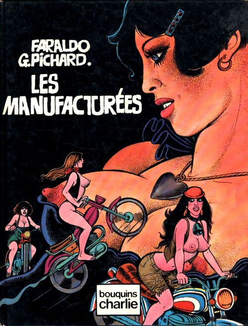 Les manufacturées - Faraldo - Livre
