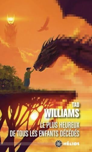 Le plus heureux de tous les en - Tad Williams - Livre
