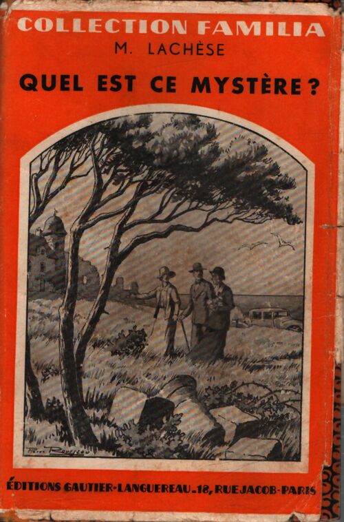 Quel est ce mystère ? - Marthe Lachèse - Livre