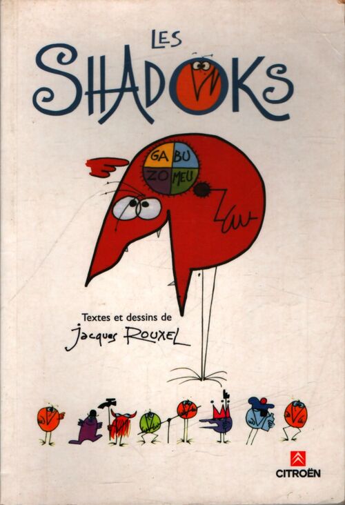Les Shadoks - Jacques Rouxel - Livre