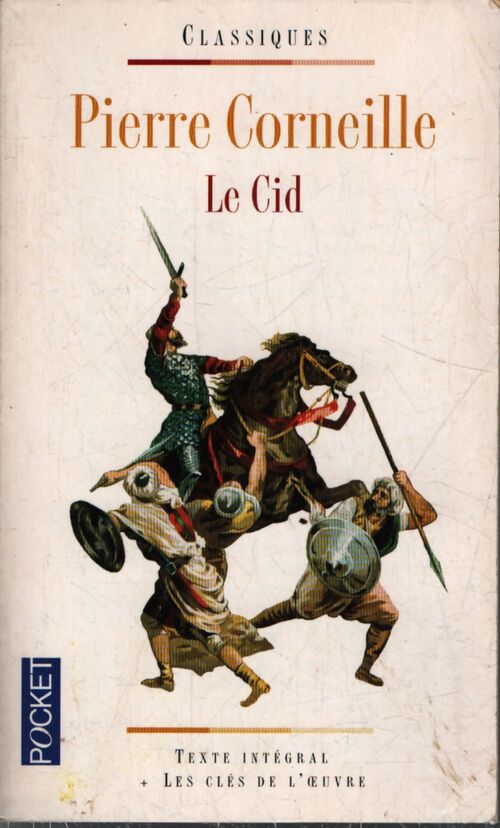 Le Cid - Pierre Corneille - Livre