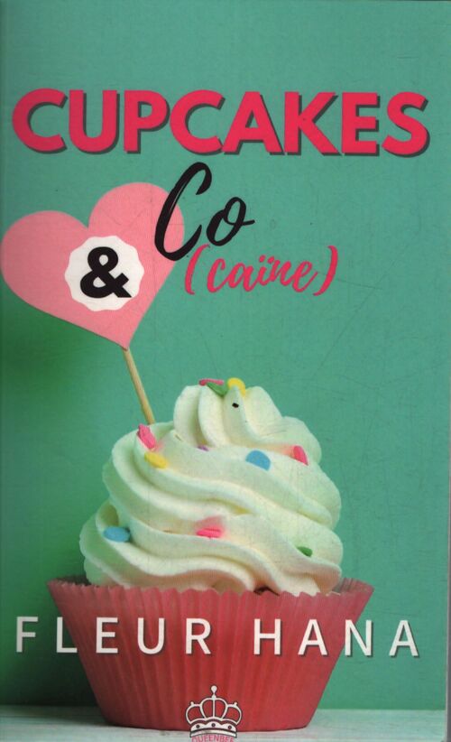 Cupcakes & Co (caïne) - Fleur Hana - Livre