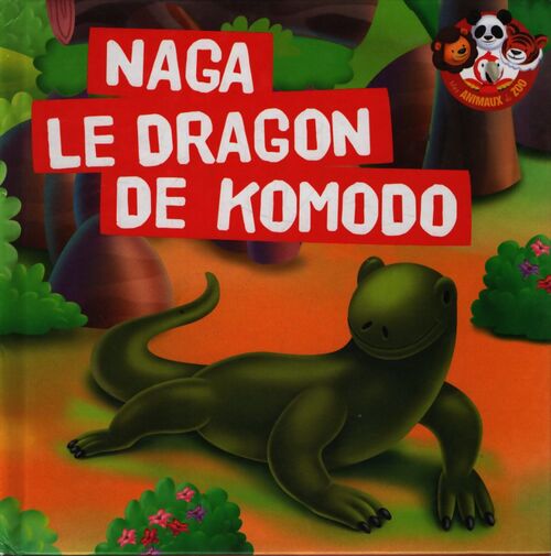Naga le dragon de Komodo - Collectif - Livre