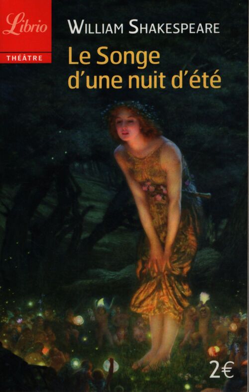 Le songe d'une nuit d'été / A Midsummer night's dream - William Shakespeare - Livre