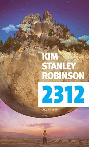 2312 - Kim Stanley Robinson - Livre