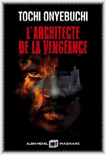 L'architecte de la vengeance - Tochi Onyebuchi - Livre