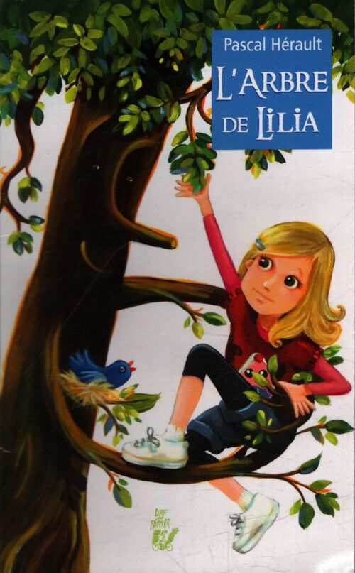 L'arbre de Lilia - Pascal Hérault - Livre