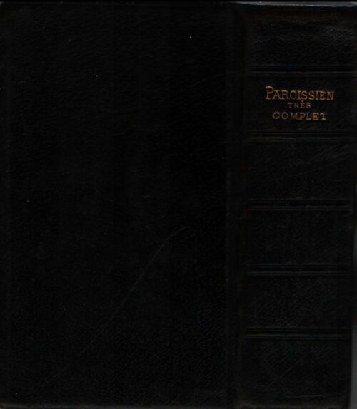 Paroissien très complet n°238 - Collectif - Livre