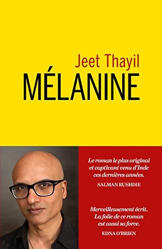 Mélanine - Jeet Thayil - Livre